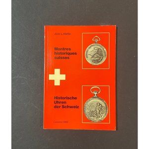 Vtg 1980 Swiss Historial Watches + Historial Clocks Switzerland 1980 German Edit